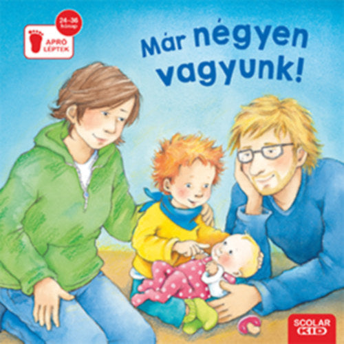 Már négyen vagyunk! - Sabine Cuno