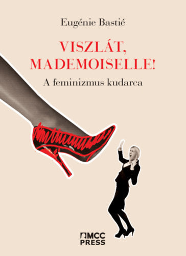 Viszlát, mademoiselle! - Eugénie Bastié