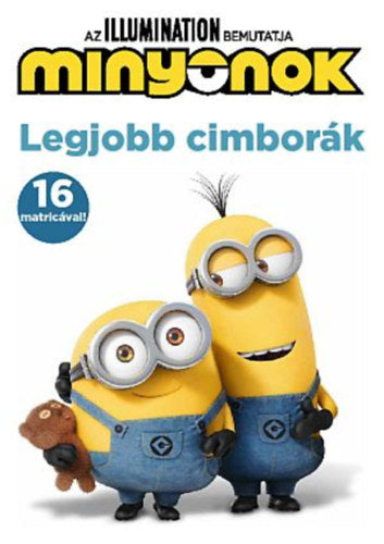 Minyonok - Legjobb cimborák - 