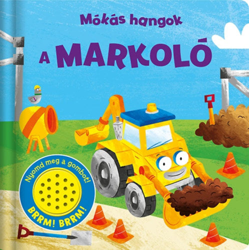 Mókás hangok - A markoló - 