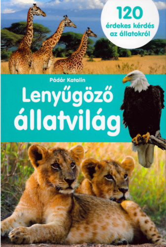 Lenyűgöző állatvilág