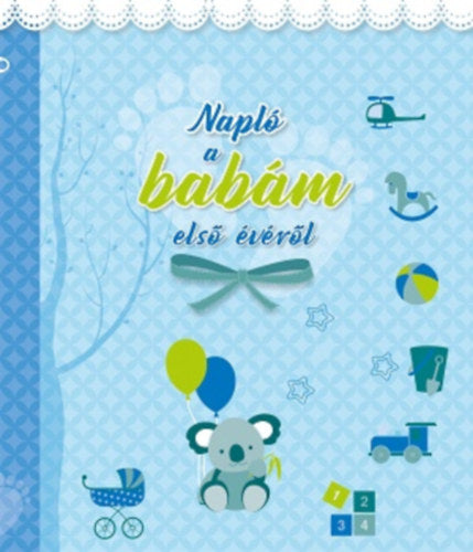 Napló a babám első évéről (kék) - 