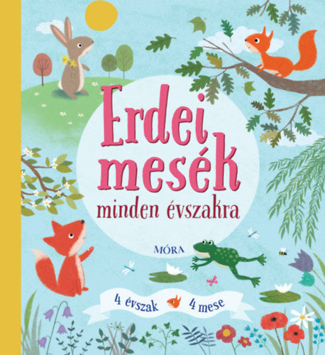 Erdei mesék minden évszakra - Loughrey, Anita