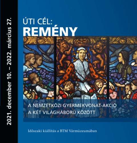Úti cél: remény - 