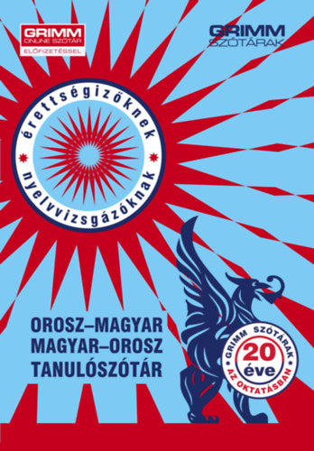 Orosz-magyar, magyar-orosz tanulószótár - Kugler Katalin, Zakanova Dina, Gyurácz Annamária