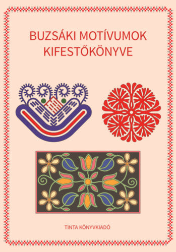 Buzsáki motívumok kifestőkönyve - 