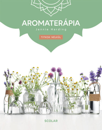 Aromaterápia - Jennie Harding