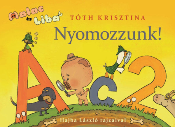 Nyomozzunk! - Tóth Krisztina