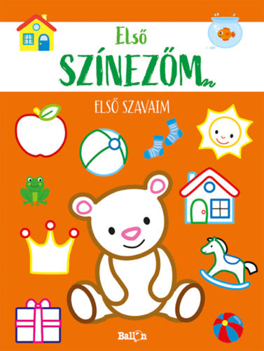 Első színezőm - Első szavaim - 