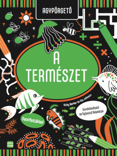 Agypörgető - A természet - Barker, Vicky