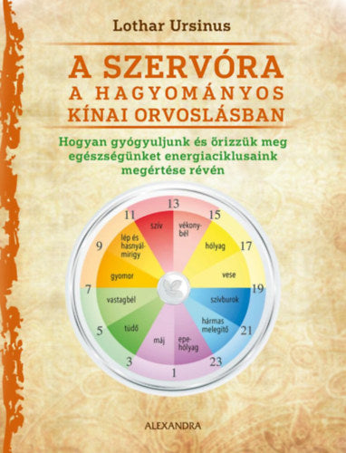 A szervóra a hagyományos kínai orvoslásban - Ursinus, Lothar