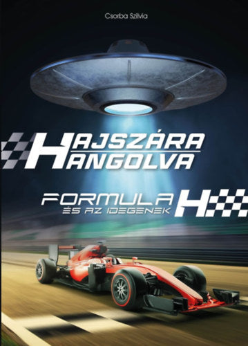 Hajszára hangolva