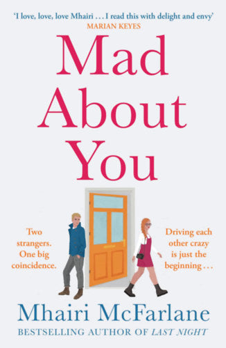 Mad About You - Mhairi Mcfarlane