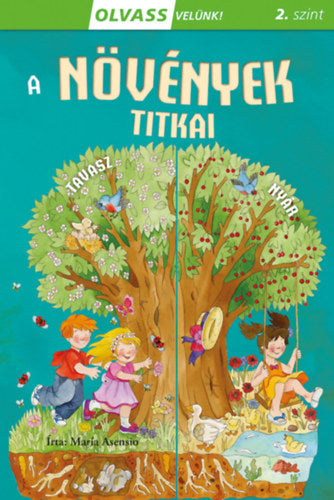 Olvass velünk! (2) - A növények titkai