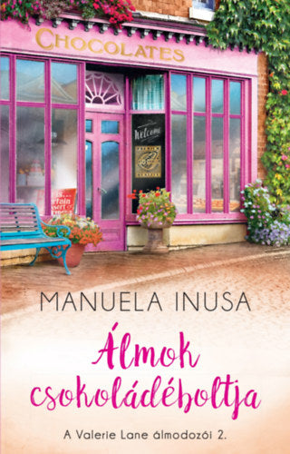 Álmok csokoládéboltja - Inusa, Manuela