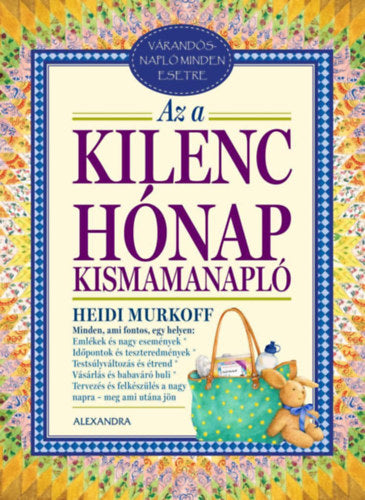 Az a kilenc hónap - Heidi Murkoff, Sharon Mazel