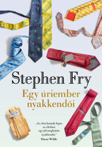 Egy úriember nyakkendői