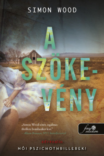 A szökevény - Simon Wood