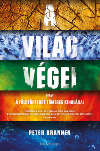 A világ végei - Peter Brannen