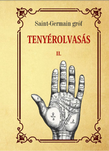 Tenyérolvasás - II. kötet - Saint-Germain gróf