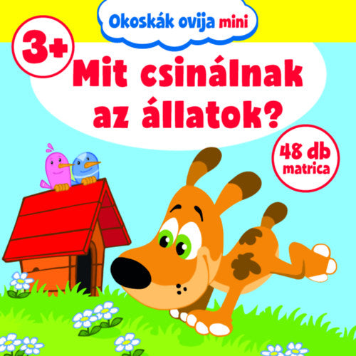 Okoskák Ovija mini - Mit csinálnak az állatok? - 