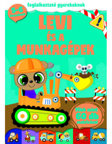 Levi és a munkagépek - 