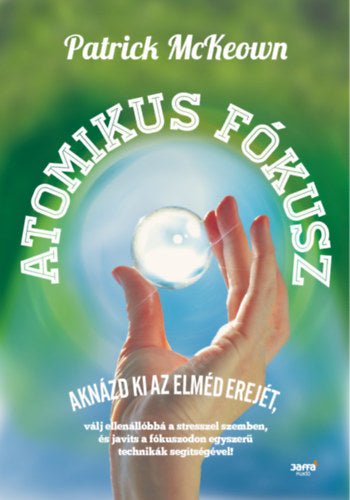 Atomikus fókusz - Patrick McKeown