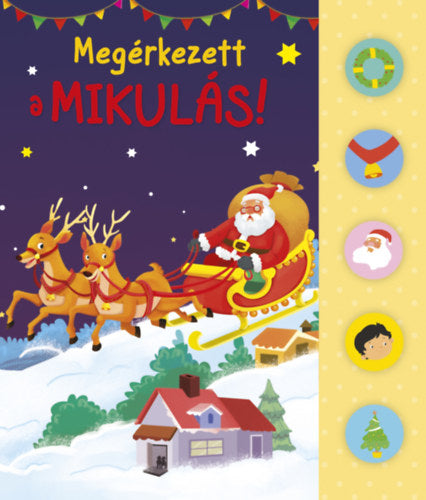 Megérkezett a Mikulás! - 