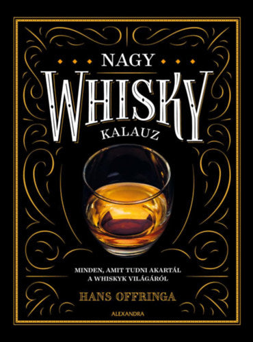 Nagy whiskykalauz - Hans Offringa