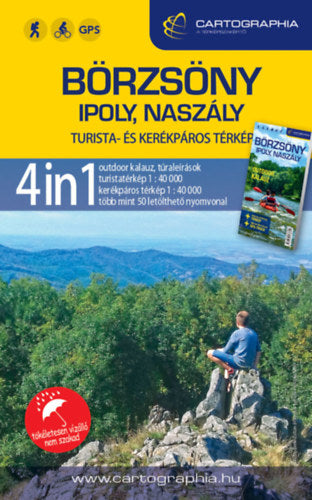 Börzsöny, Ipoly, Naszály 4in1 outdoor kalauz + turista- és kerékpáros térkép - 