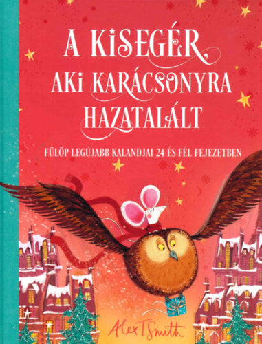 A kisegér, aki karácsonyra hazatalált