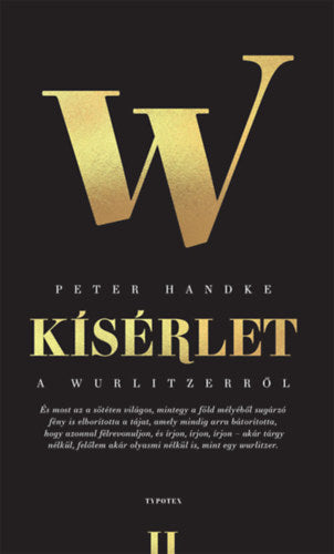 Kísérlet a wurlitzerről - Handke, Peter