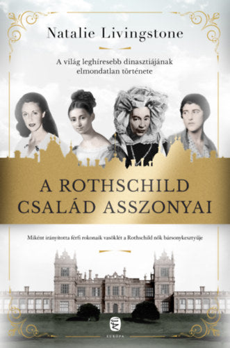 A Rothschild család asszonyai - Livingstone, Natalie