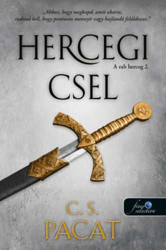 Hercegi csel - C.S. Pacat