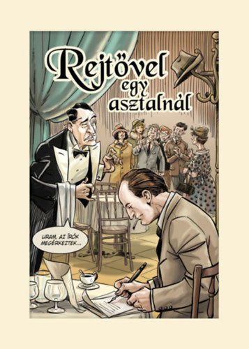 Rejtővel egy asztalnál - 
