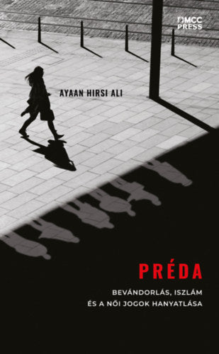 Préda - Ali, Ayaanhirsi
