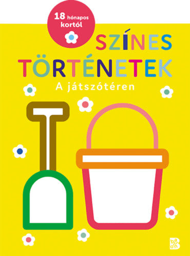 Színes történetek - A játszótéren - 