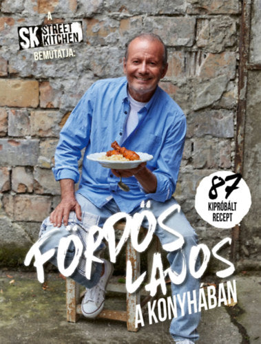 Fördős Lajos a konyhában - Fördős Lajos