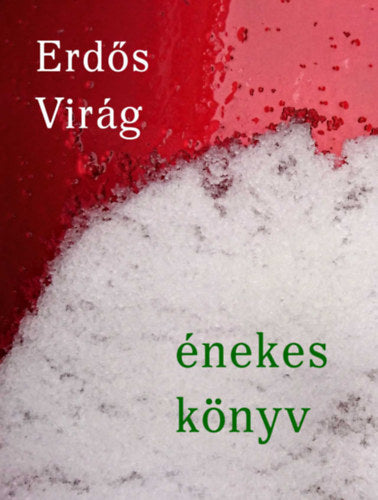 Énekes könyv - Erdős Virág