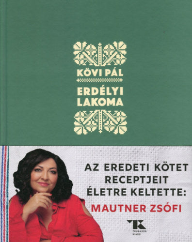 Erdélyi lakoma - Kövi Pál