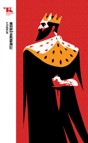 A fejedelem - Machiavelli, Niccoló
