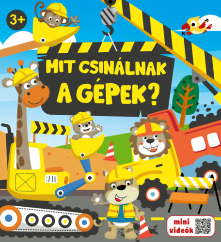 Mit csinálnak a gépek? - 