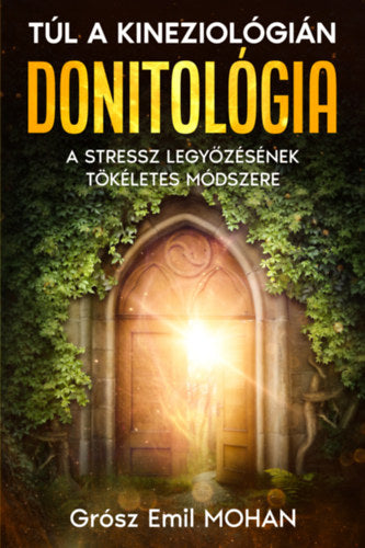 Donitológia - Grósz Emil Mohan