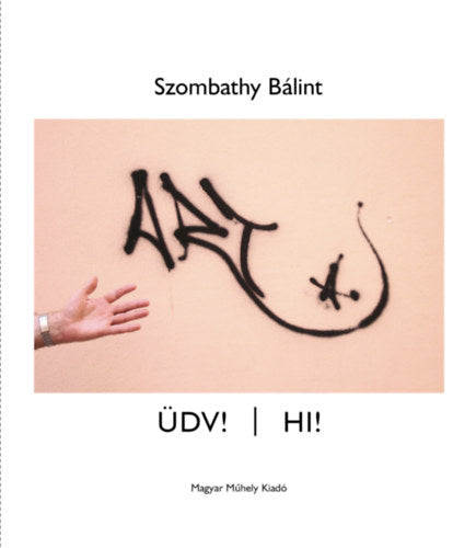 Üdv!/Hi! - Szombathy Bálint