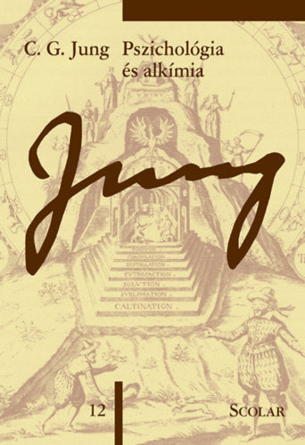 Pszichológia és alkímia - (ÖM 12) - Carl Gustav Jung