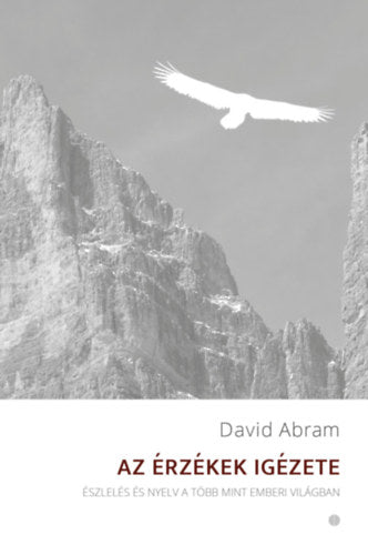 Az érzékek igézete - Abram, David