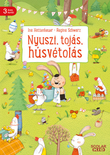 Nyuszi, tojás, húsvétolás - Regina Schwarz