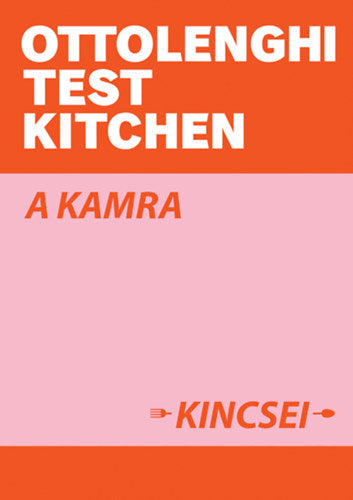 Ottolenghi Test Kitchen: A kamra kincsei - Yotam Ottolenghi, Murad, Noor