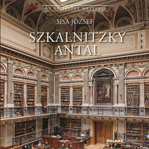 Szkalnitzky Antal - Sisa József