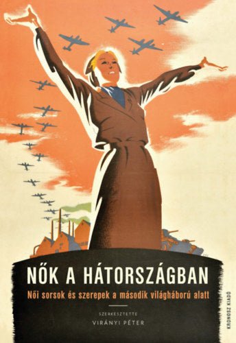 Nők a hátországban - 
